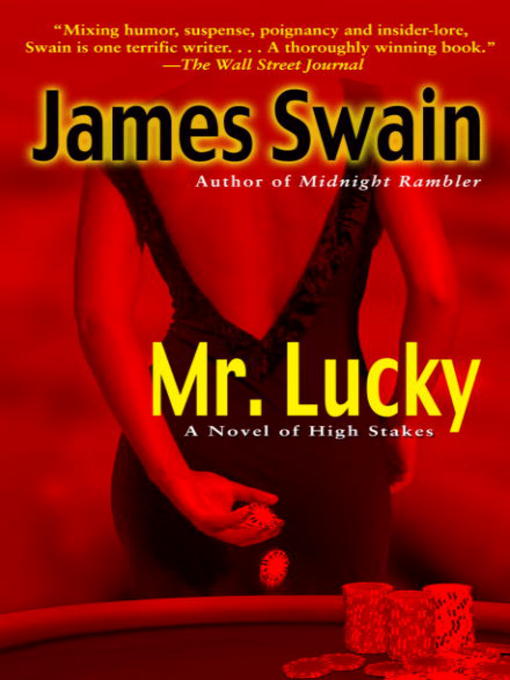 Title details for Mr. Lucky by James Swain - Available
